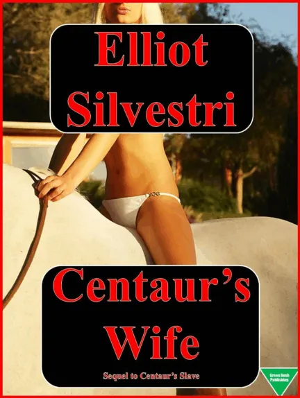 Centaur’s Wife